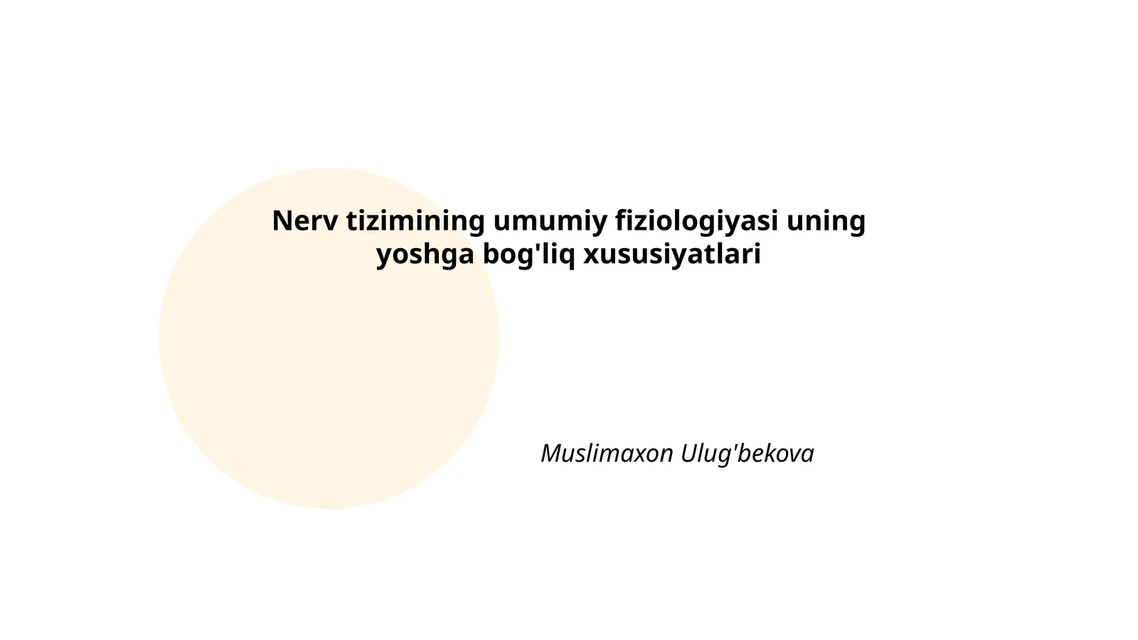 Nerv tizimining umumiy fiziologiyasi
