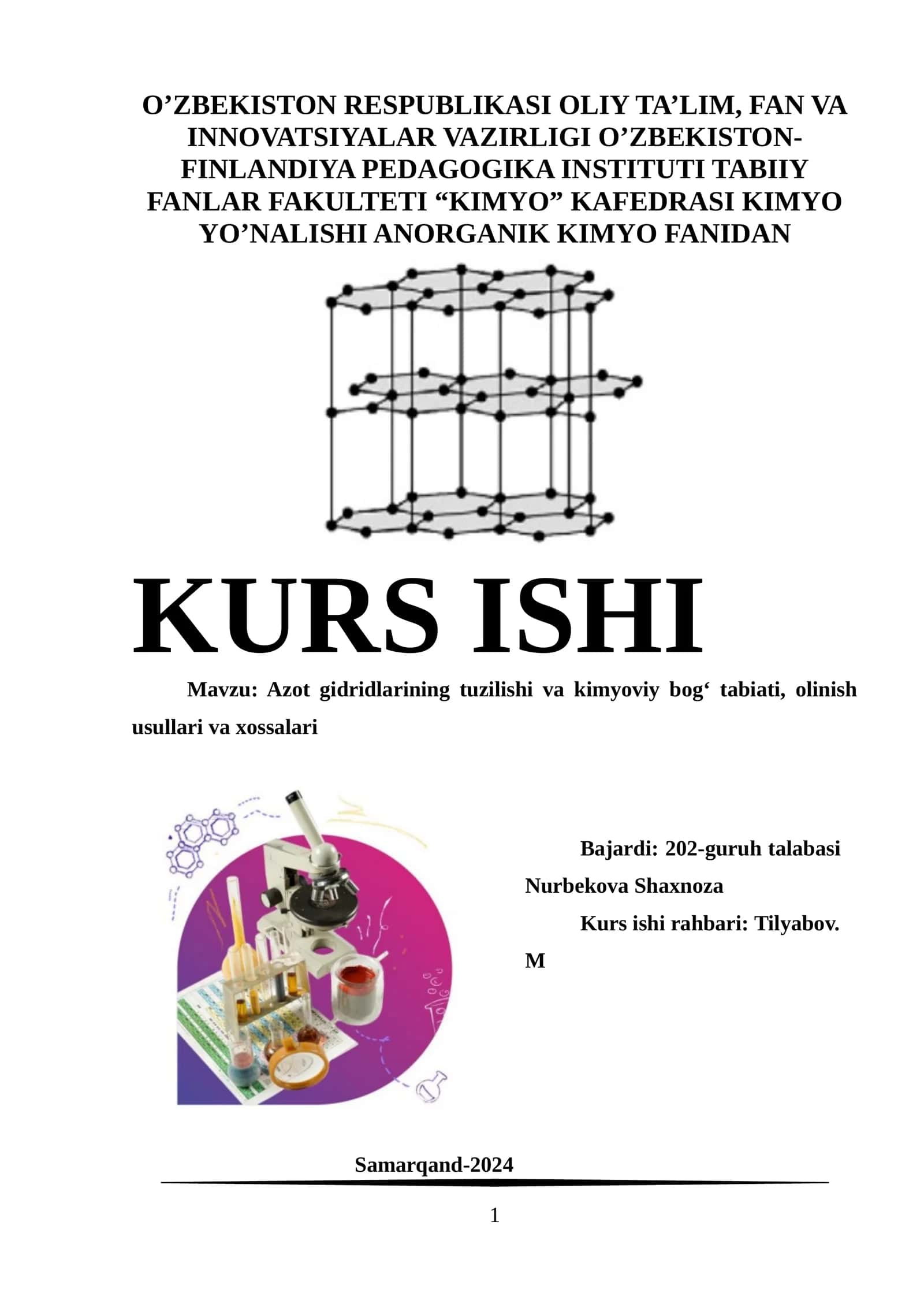 Azot gidridlarining tuzilishi va kimyoviy bog‘ tabiati kurs ishi