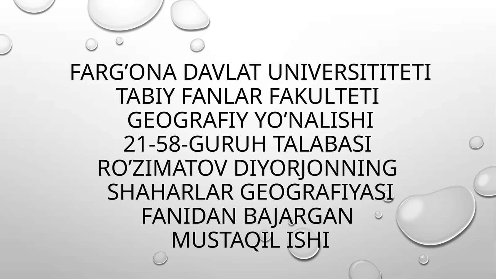 GEOGRAFIY YO’NALISHI21-58-GURUH TALABASI