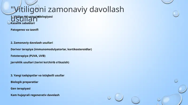 Vitiligoni zamonaviy davollash usullari