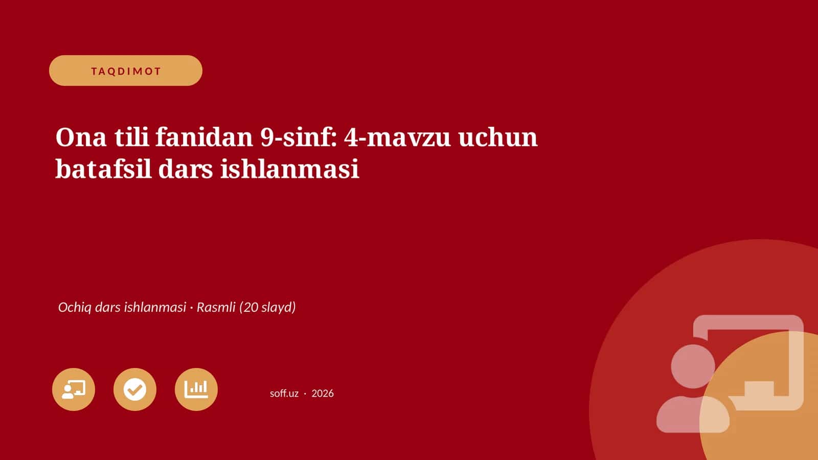 Ona tili fanidan 9-sinf: 4-mavzu uchun batafsil dars ishlanmasi