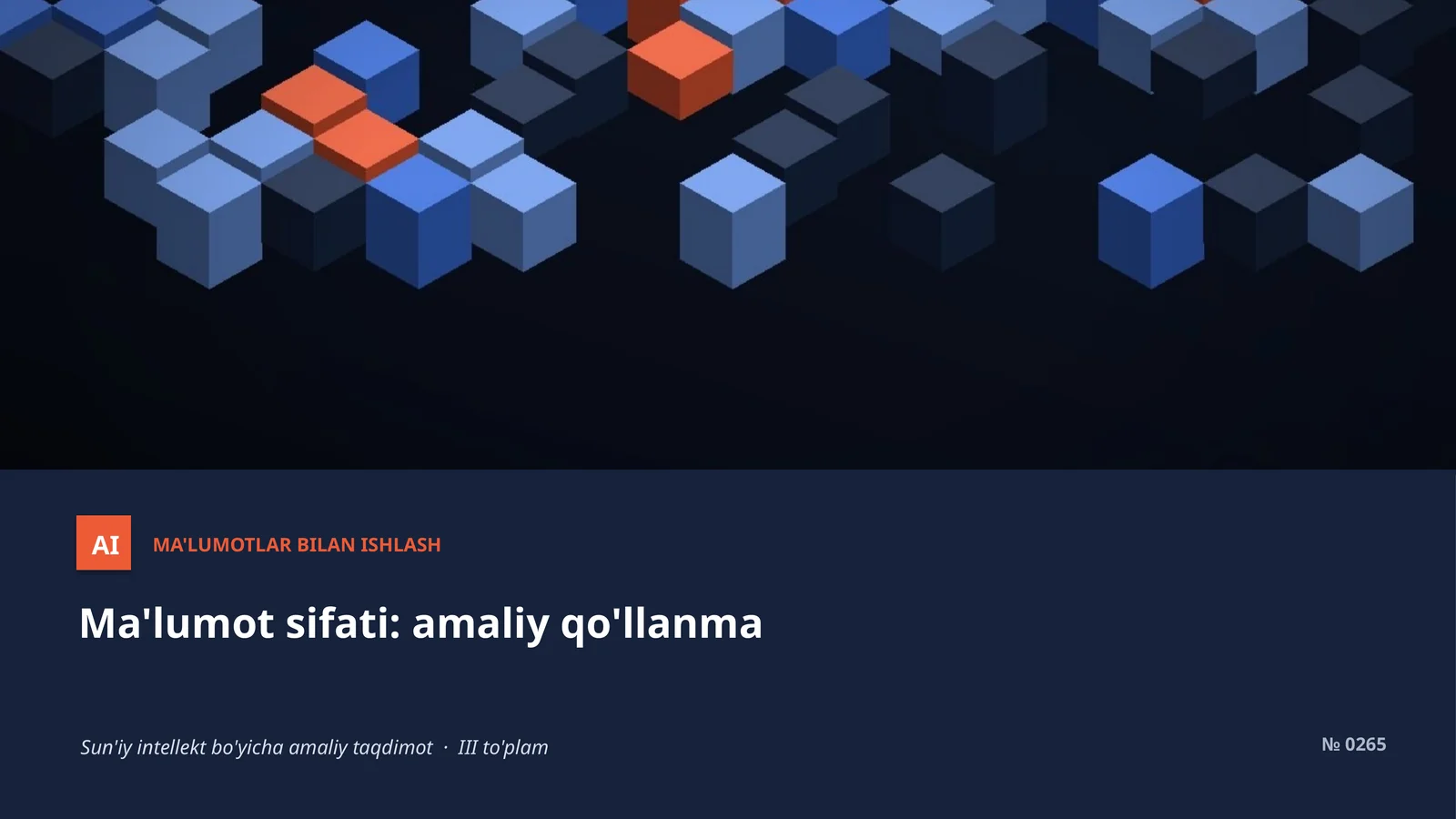 AI MA'LUMOTLAR BILAN ISHLASH
