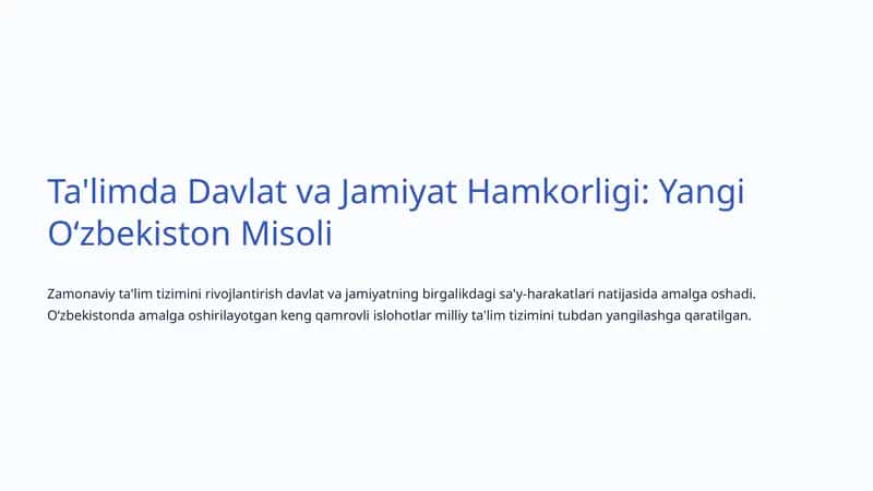 Ta'limda Davlat va Jamiyat Hamkorligi: Yangi Oʻzbekiston Misoli