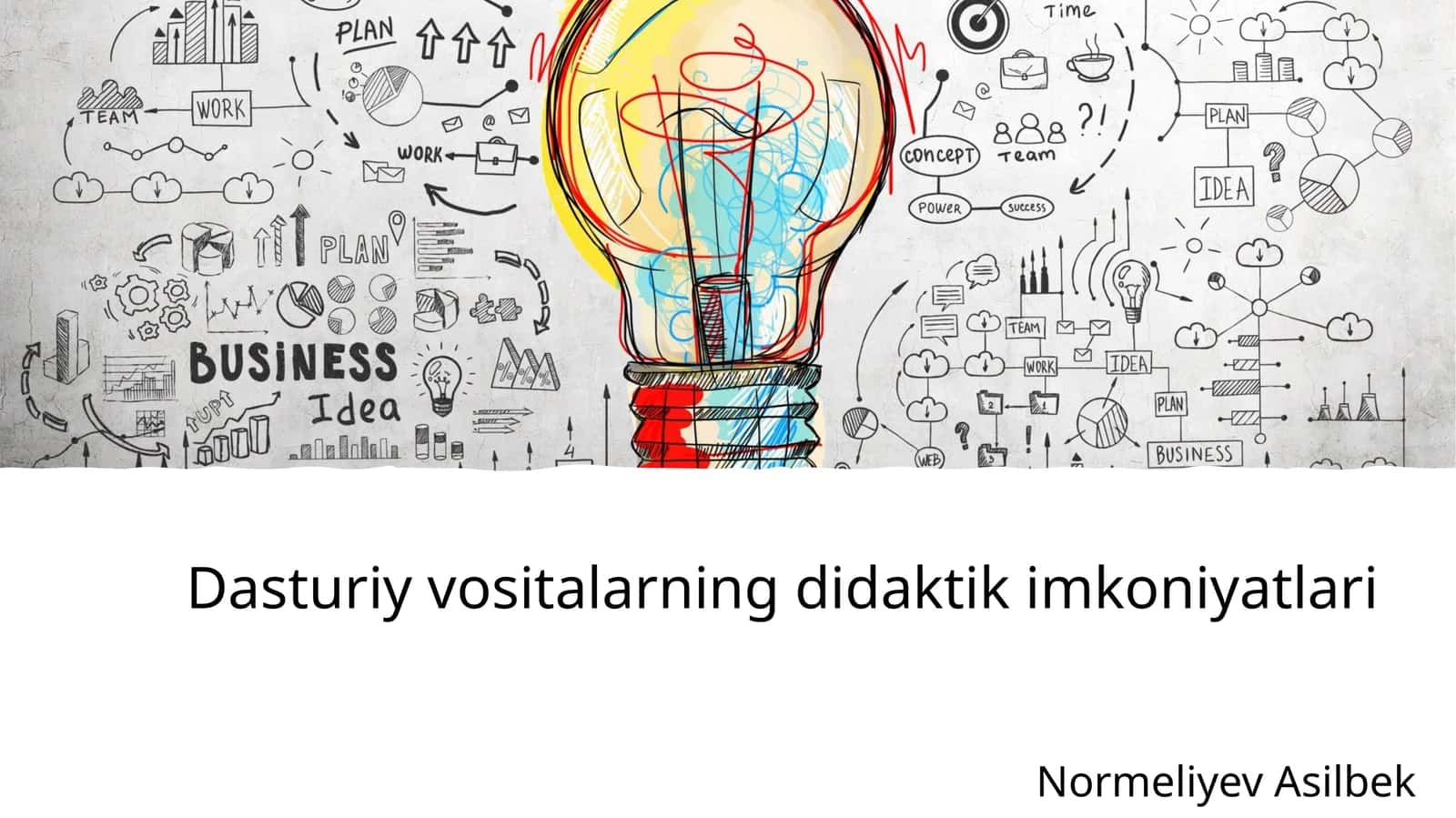 Dasturiy vositalarning didaktik imkoniyatlari