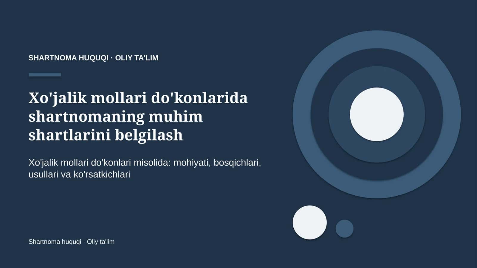 xo'jalik mollari do'konlarida shartnomaning muhim shartlarini belgilash 6652