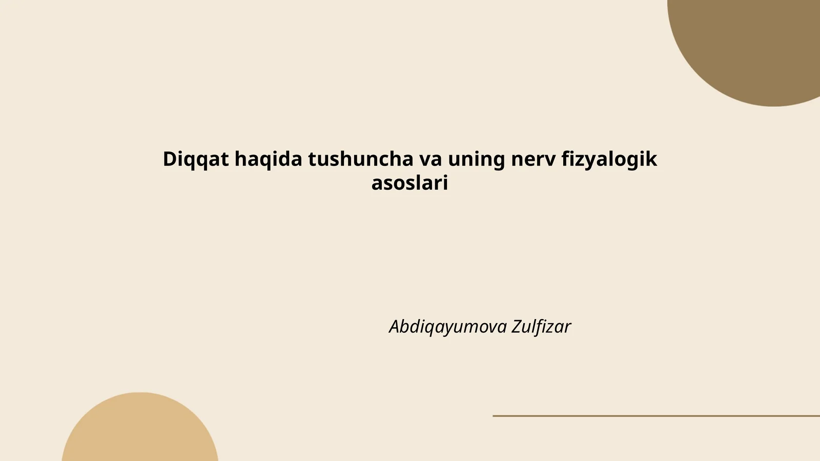 Diqqat haqida tushuncha va uning nerv fizyalogik asoslari