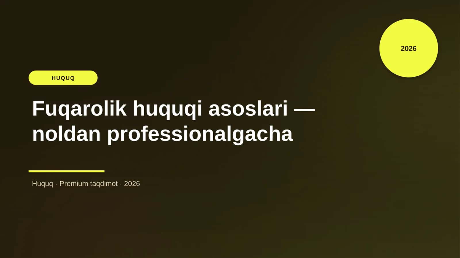 Fuqarolik huquqi asoslari
