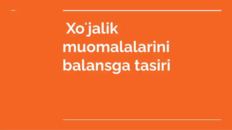 Xoʻjalik muommolarining balansga tasiri