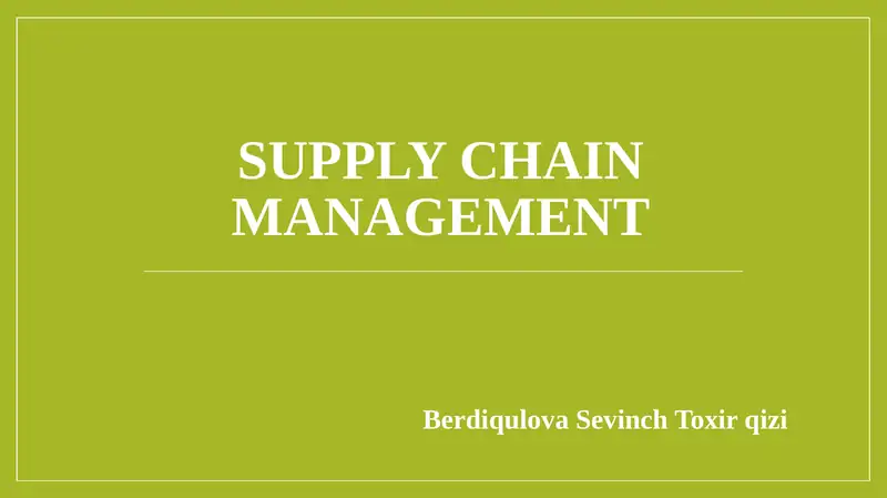 Supply chain management