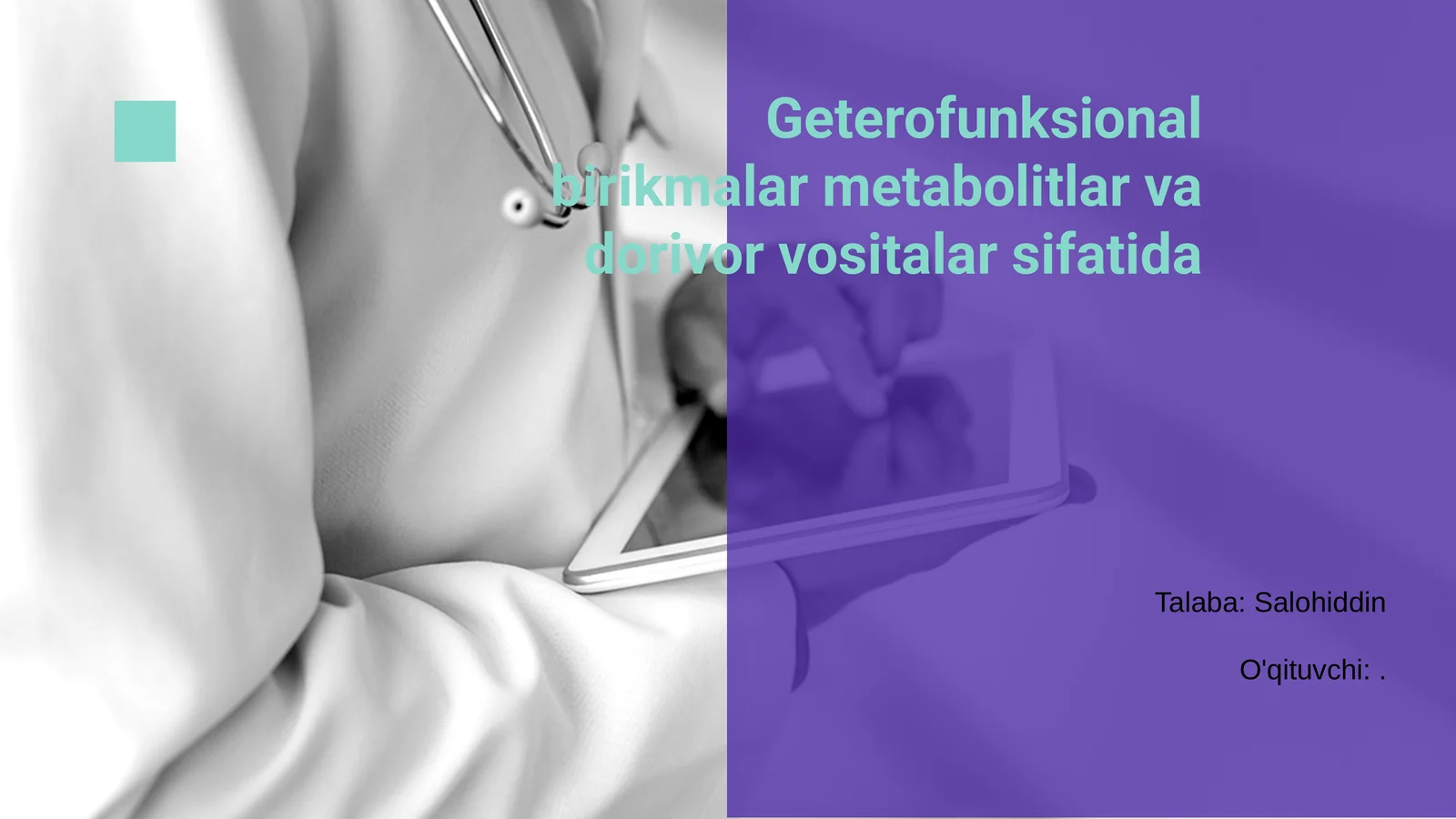 Geterofunksional birikmalar metabolitlar va dorivor vositalar sifatida