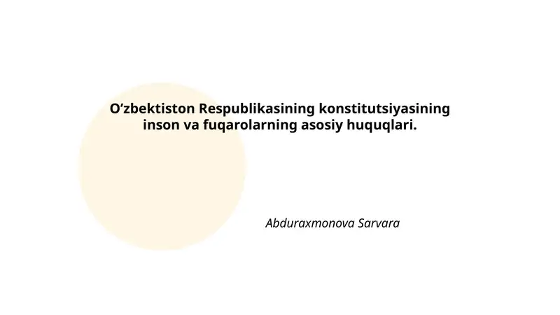 Konstitutsiyada inson va fuqarolarning huquq va erkinliklari tamoyillari