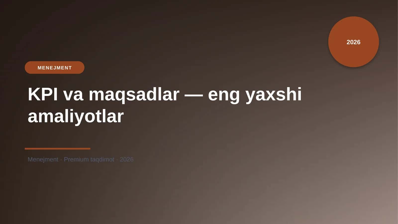 KPI va maqsadlar — eng yaxshi amaliyotlar