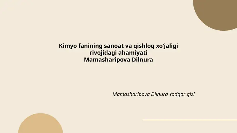 Kimyo fanining sanoat va qishloq xoʻjaligi rivojidagi ahamiyati