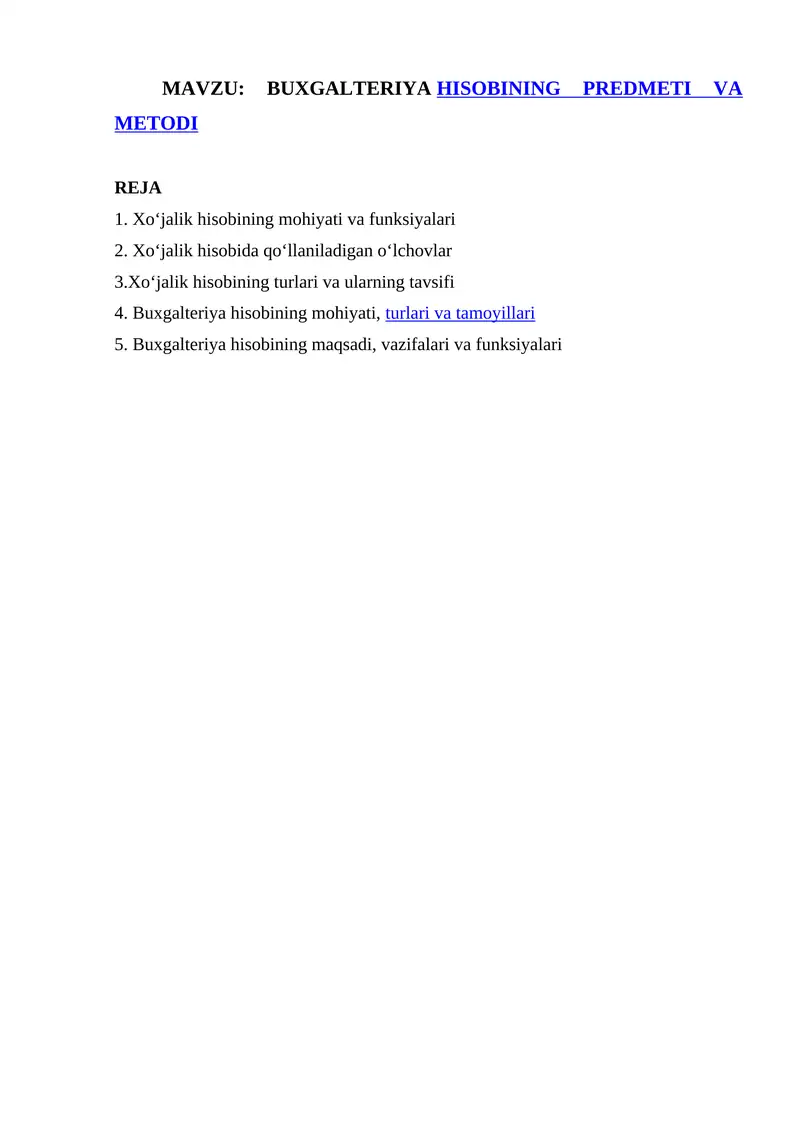 BUXGALTERIYA HISOBINING PREDMETI VA METODI