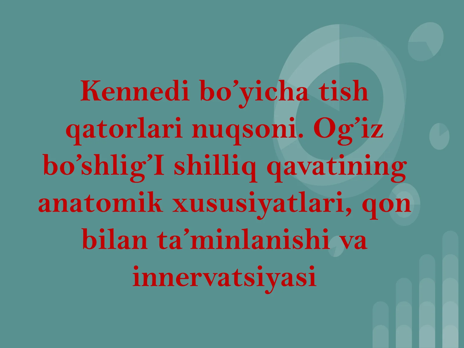 Kennedi bo’yicha tish qatorlari nuqsoni