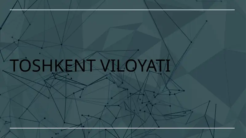 TOSHKENT VILOYATI