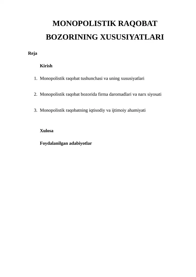 MONOPOLISTIK RAQOBAT BOZORINING XUSUSIYATLARI