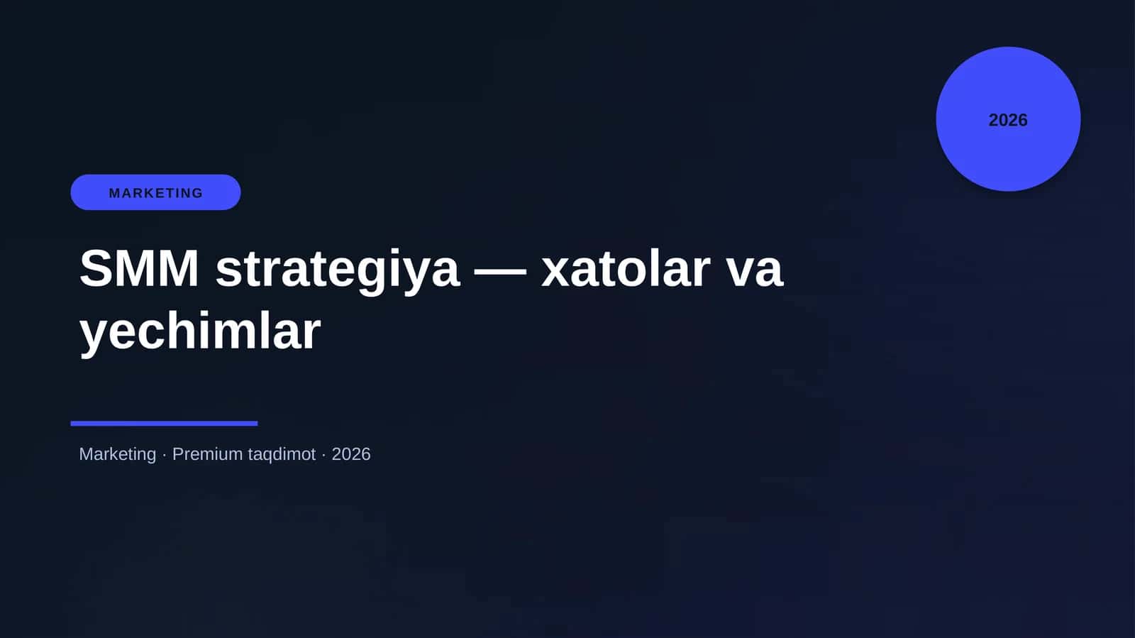 SMM strategiya — xatolar va yechimlar