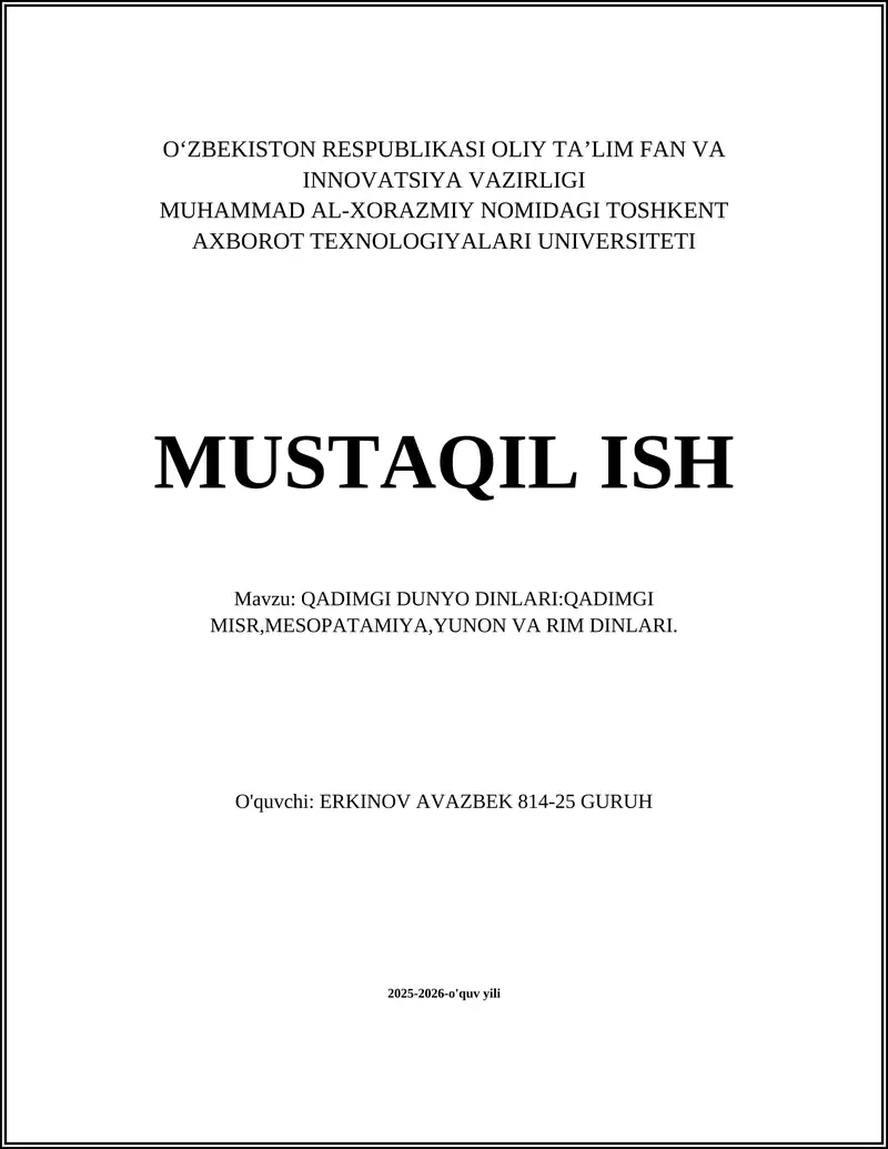 QADIMGI DUNYO DINLARI:QADIMGI MISR,MESOPATAMIYA,YUNON VA RIM DINLARI
