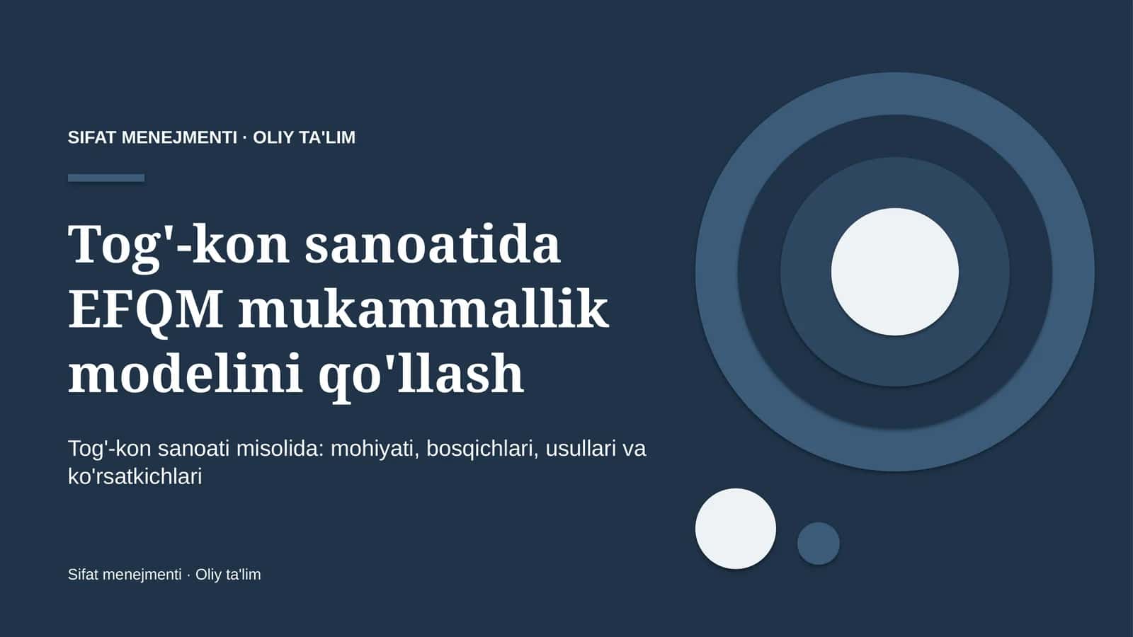 tog' kon sanoatida efqm mukammallik modelini qo'llash 6562