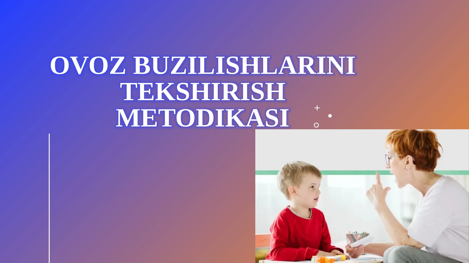 Ovozbuzilishlarini tekshirish metodikasi