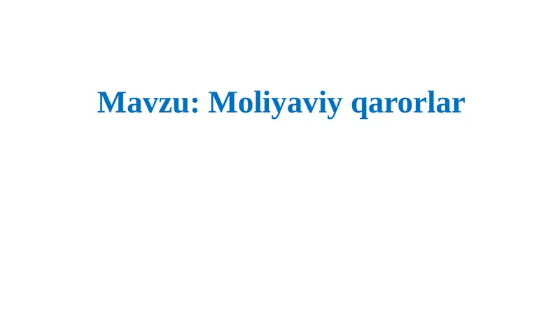 Moliyaviy qarorlar haqida tushuncha