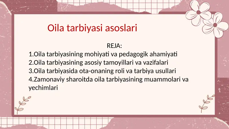 Oila tarbiyasi asoslari