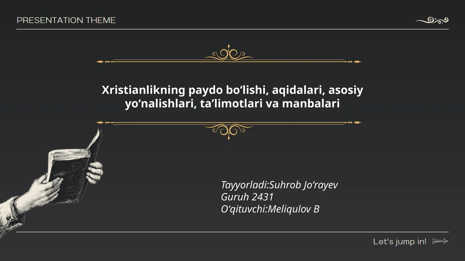 Xristianlikning paydo boʻlishi, aqidalari, asosiy yoʻnalishlari, taʼlimotlari va manbalari