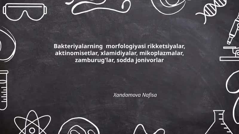 Bakteriyalarning morfologiyasi