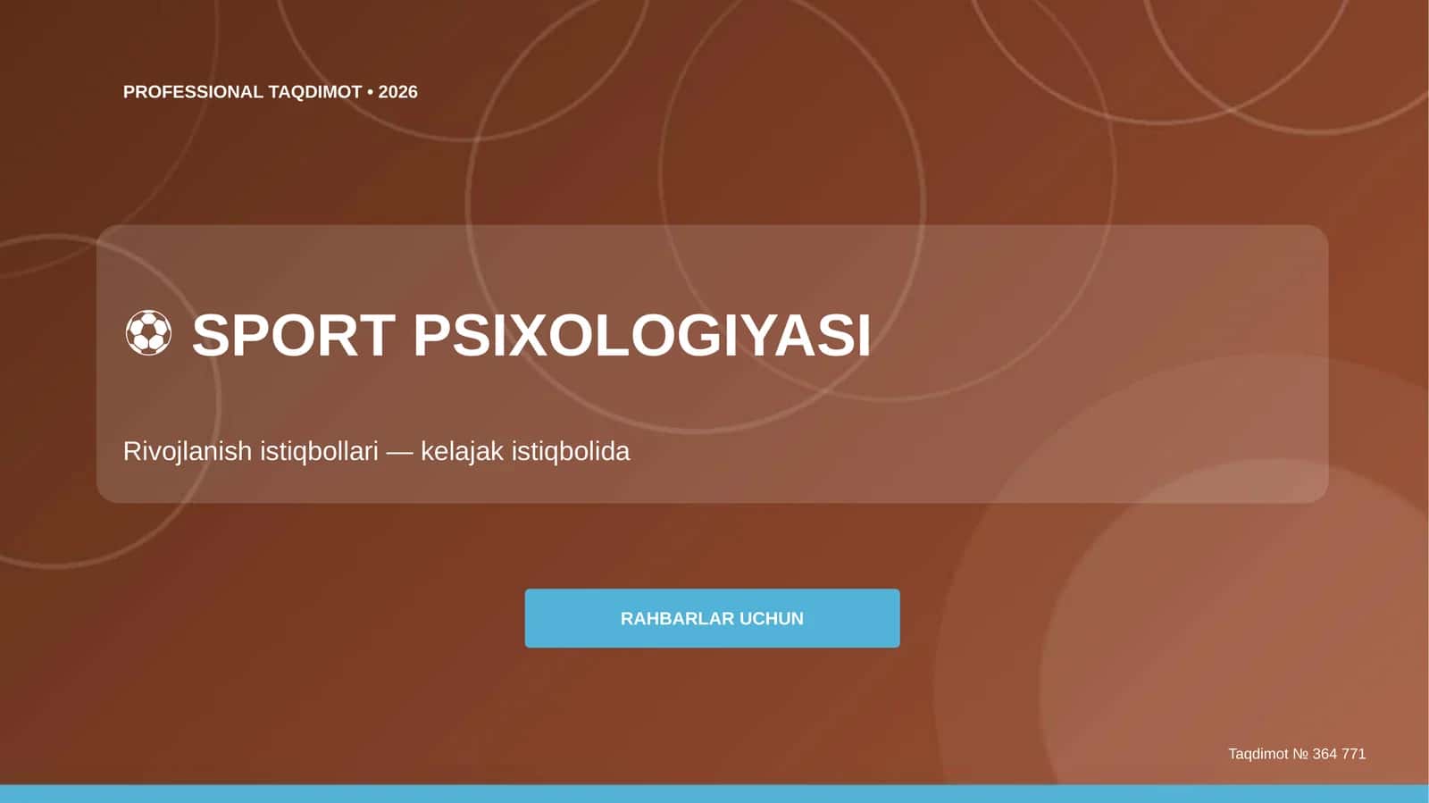 Sport psixologiyasi: rivojlanish istiqbollari (kelajak istiqbolida) [rahbarlar uchun]
