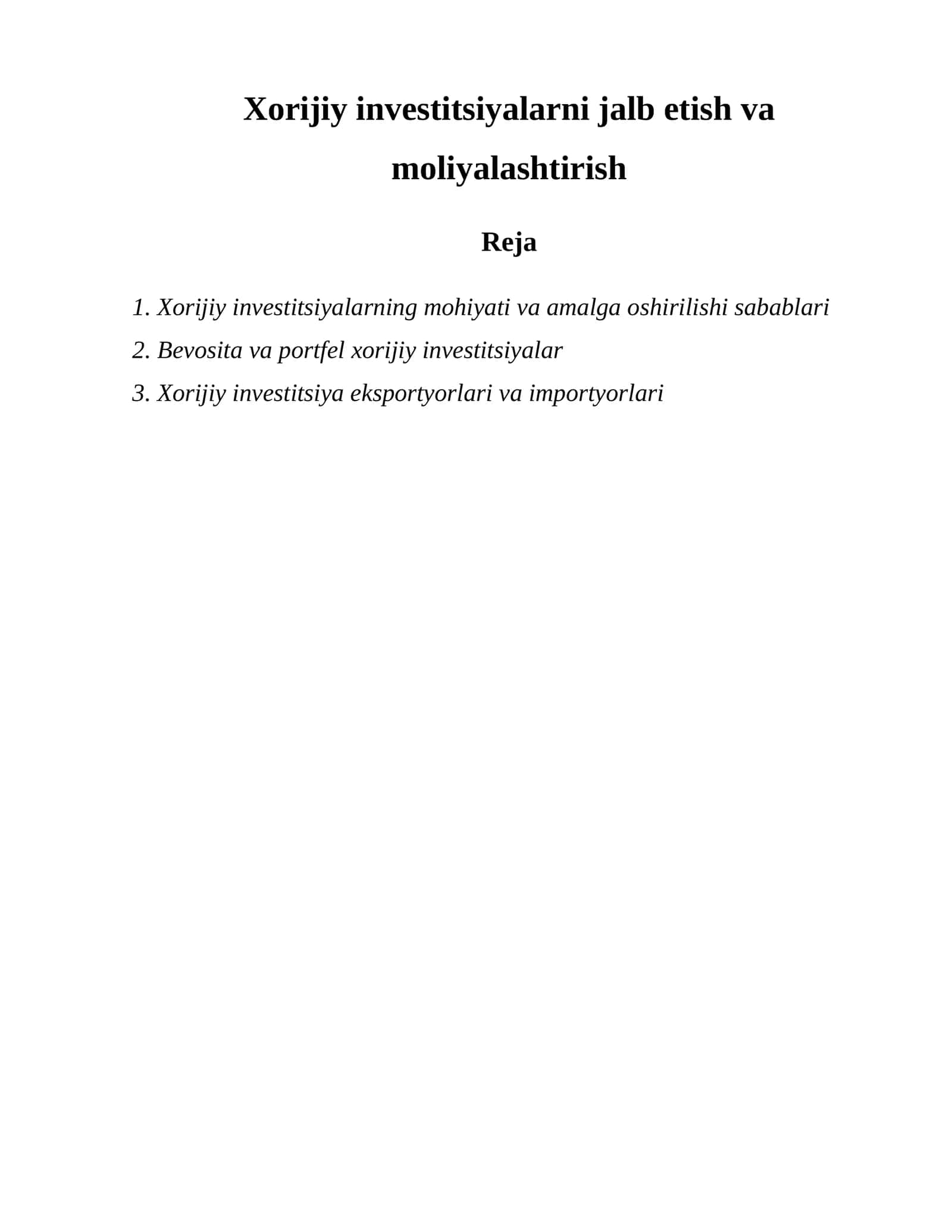 Xorijiy investitsiyalarni jalb etish va moliyalashtirish