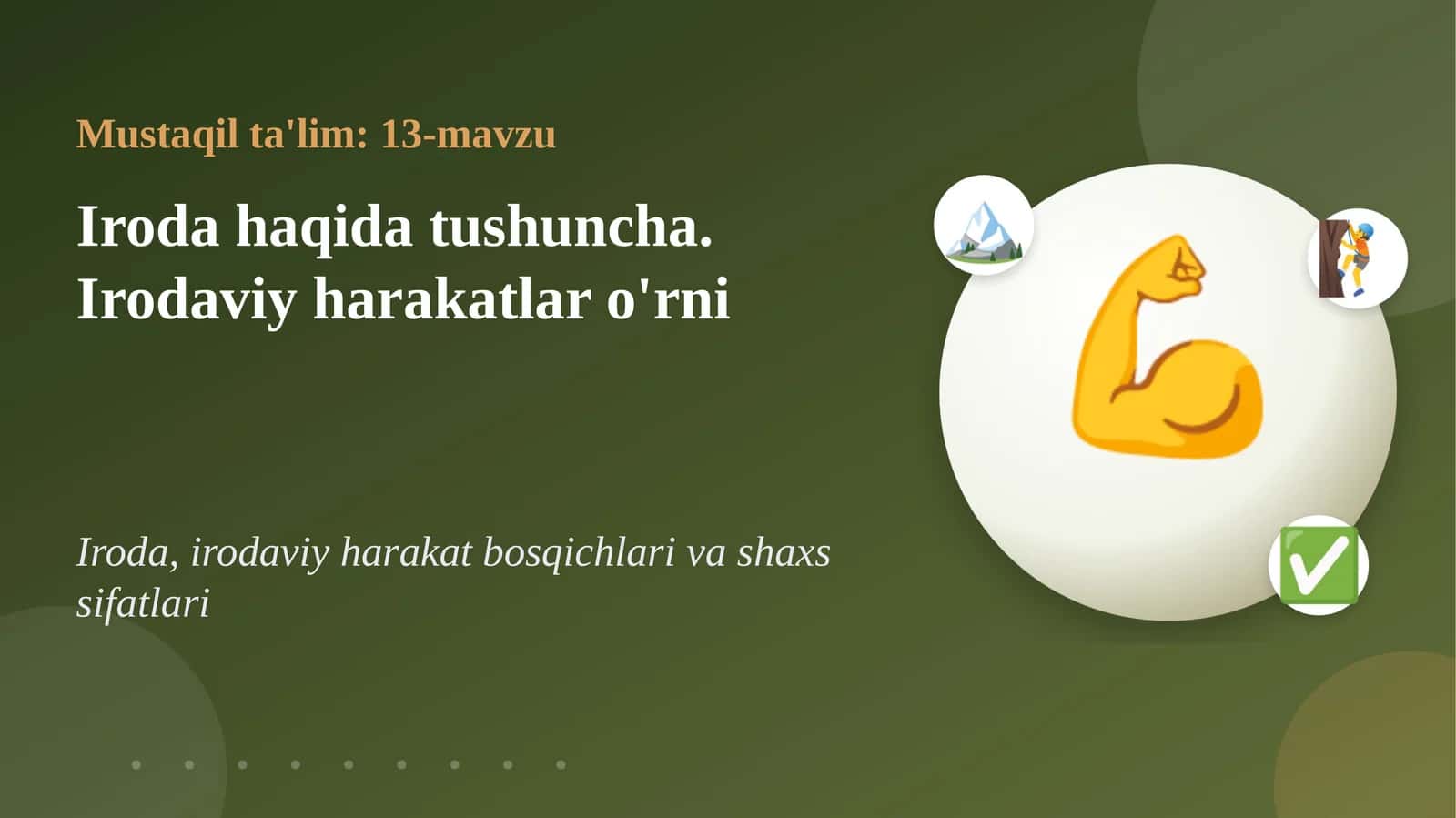 Iroda haqida tushuncha. Irodaviy harakatlar o'rni
