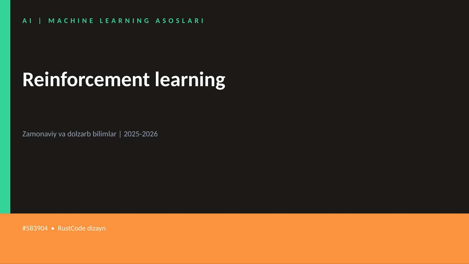 Reinforcement learning