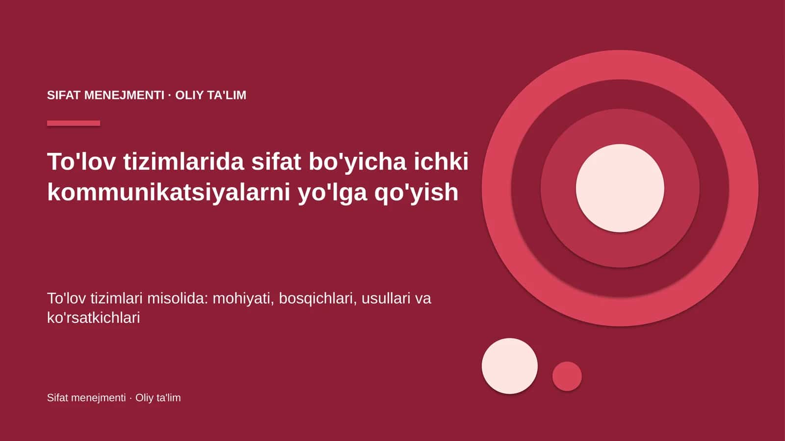 To'lov tizimlarida sifat bo'yicha ichki kommunikatsiyalarni yo'lga qo'yish