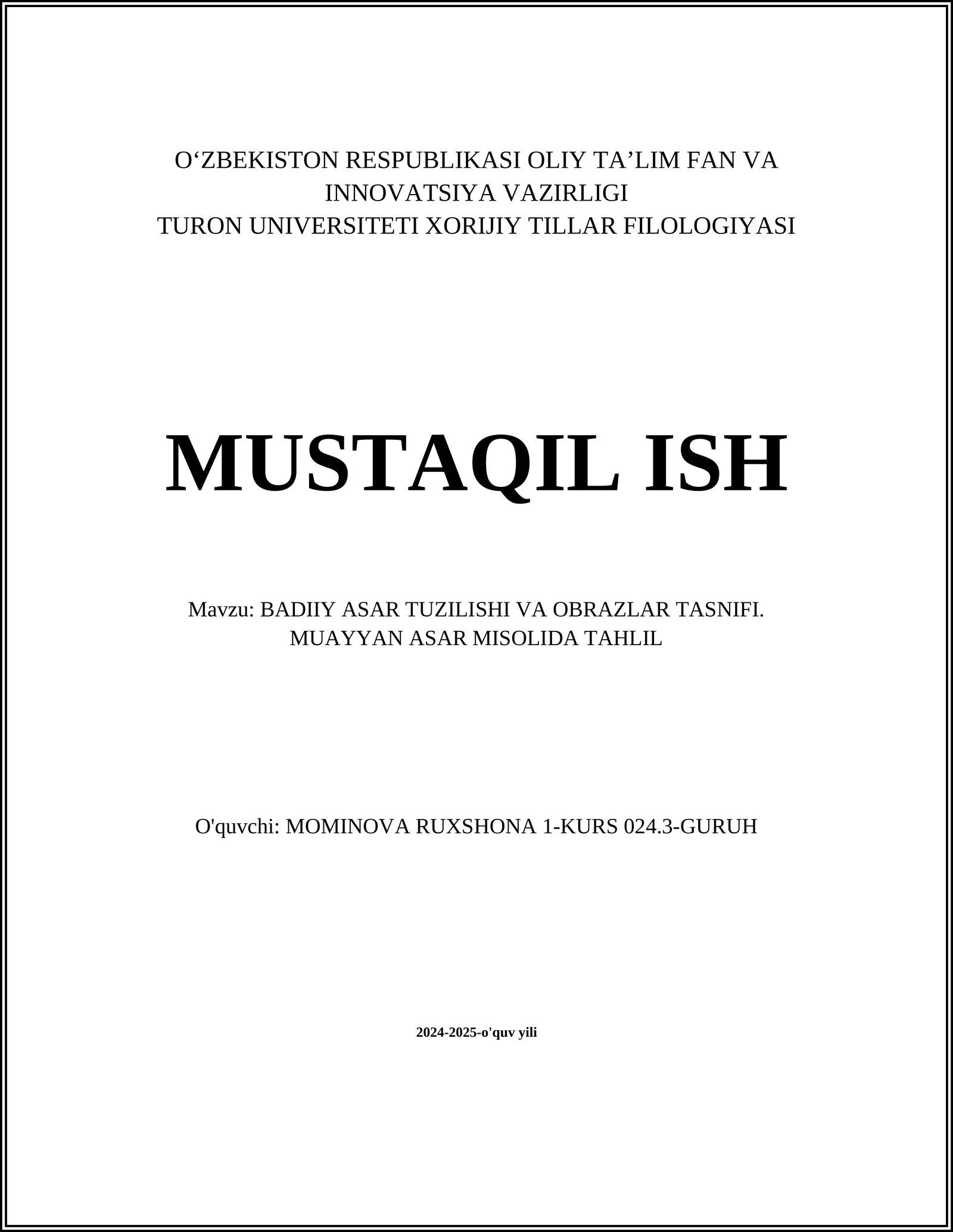 BADIIY ASAR TUZILISHI VA OBRAZLAR TASIFI. MUAYYAN ASAR MISOLIDA TAHLIL
