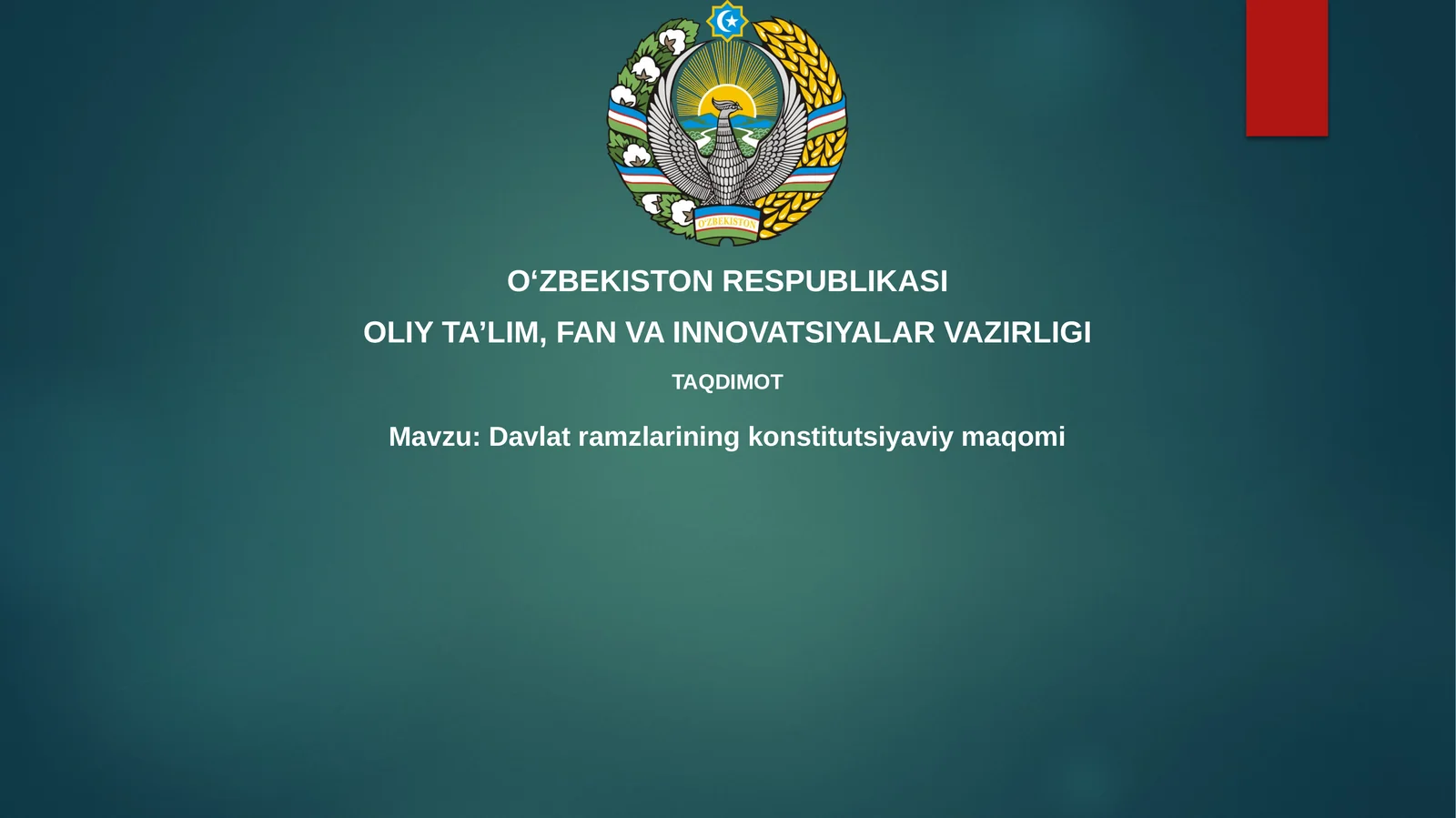 Davlat ramzlarining konstitutsiyaviy maqomi