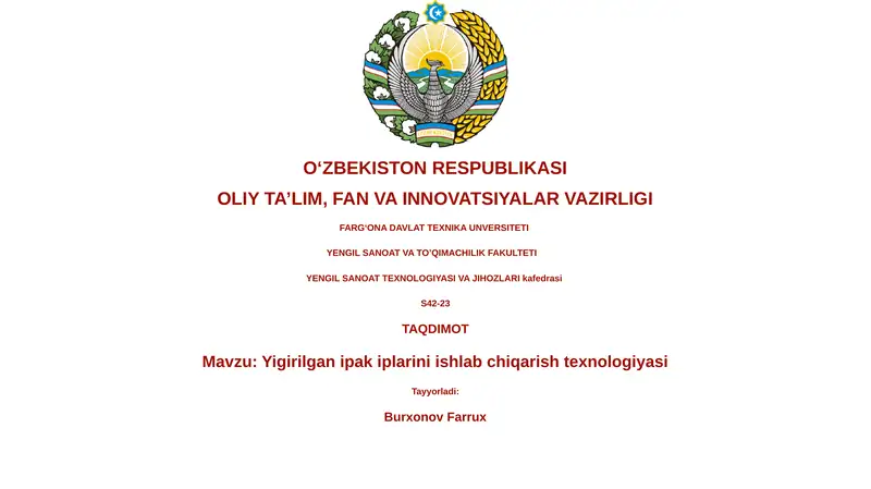 Yigirilgan ipak iplarini ishlab chiqarish texnologiyasi
