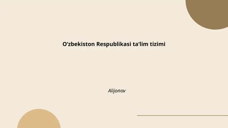 O‘zbekiston Respublikasi ta‘lim tizimi