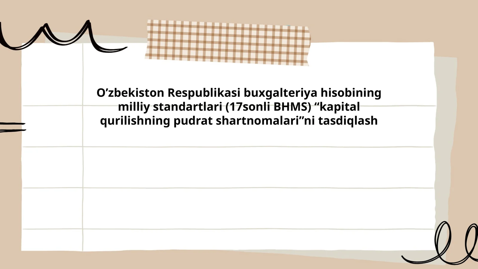 O’zbekiston Respublikasi Buxgalteriya Hisobining Milliy Standartlari (17-sonli BHMS)
