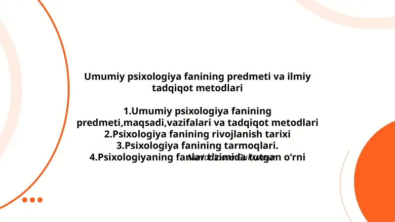 Umumiy psixologiya fanining predmeti va ilmiy tadqiqot metodlari