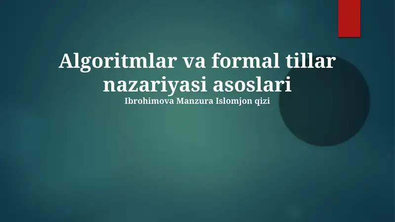 Algoritmlar va formal tillar nazariyasi asoslari