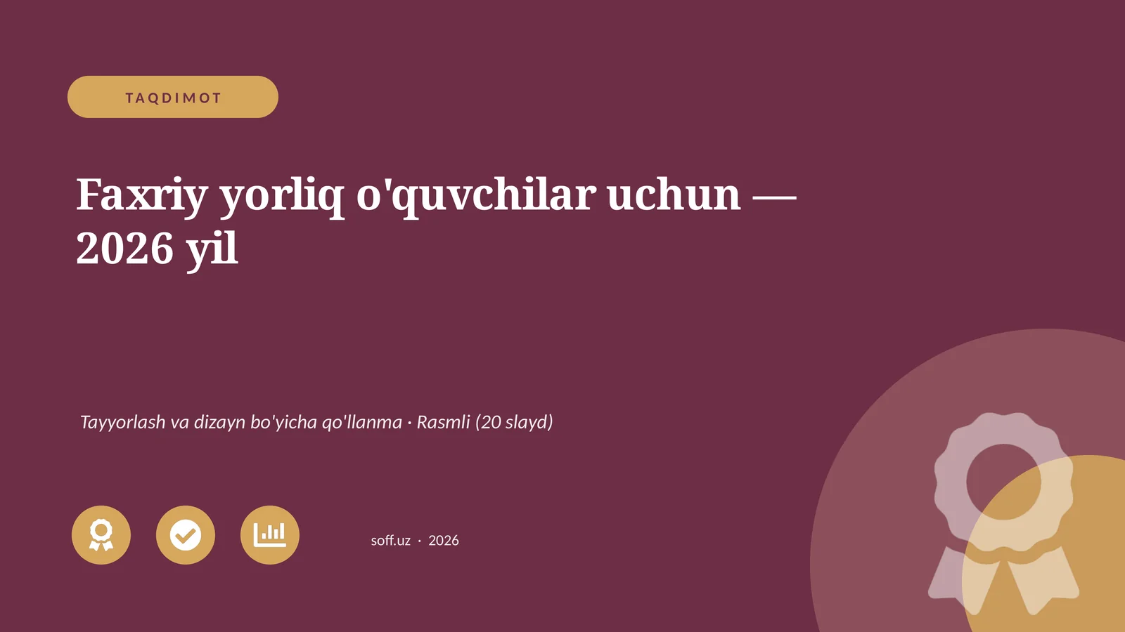 Faxriy yorliq o'quvchilar uchun — 2026 yil