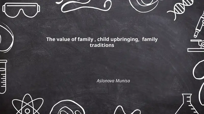 Family Values and Child Upbringing