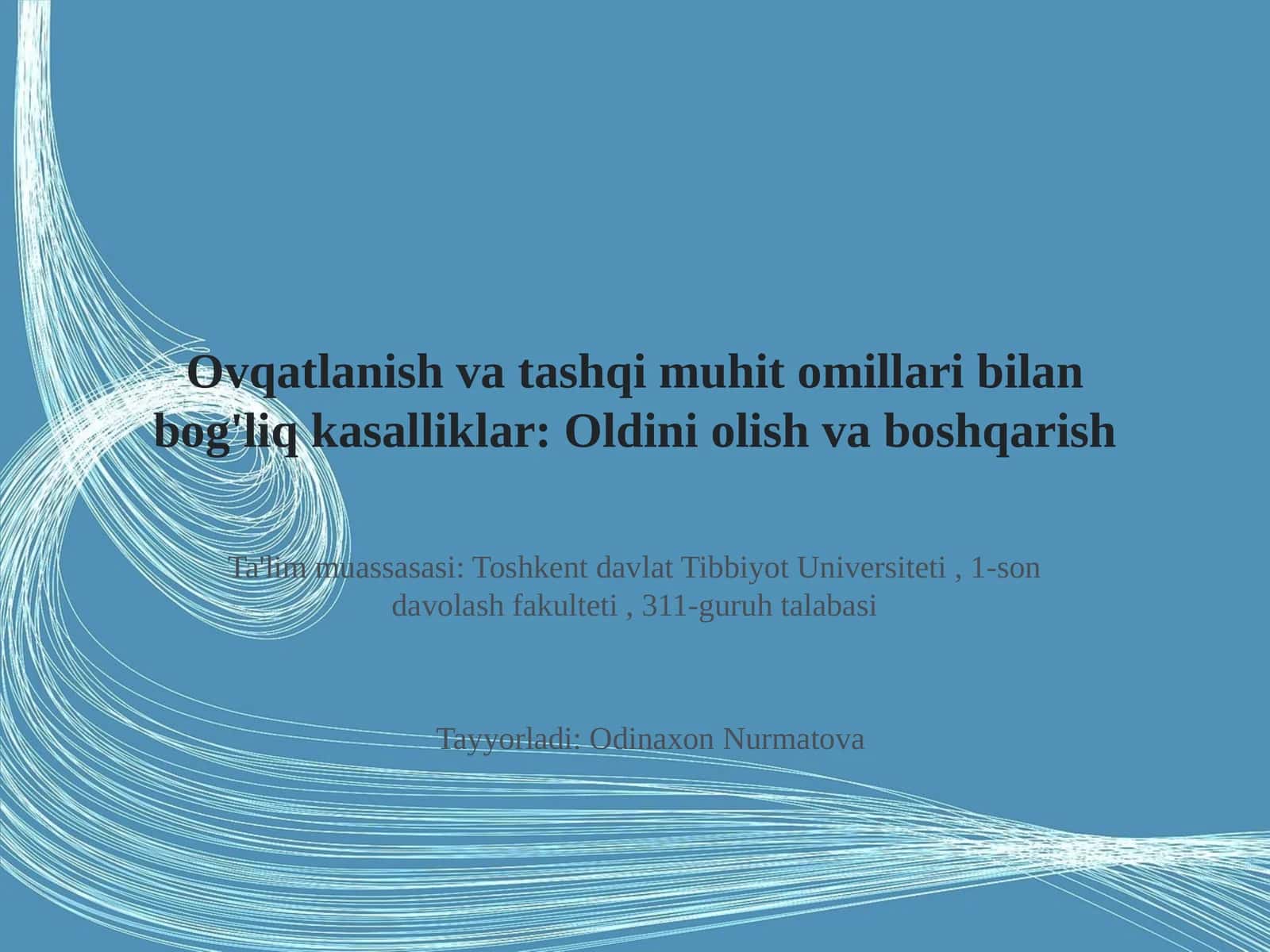 Ovqatlanish va tashqi muhit omillari bilan bog'liq kasalliklar: Oldini olish va boshqarish