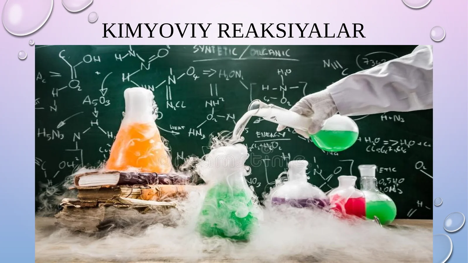 KIMYOVIY REAKSIYALAR