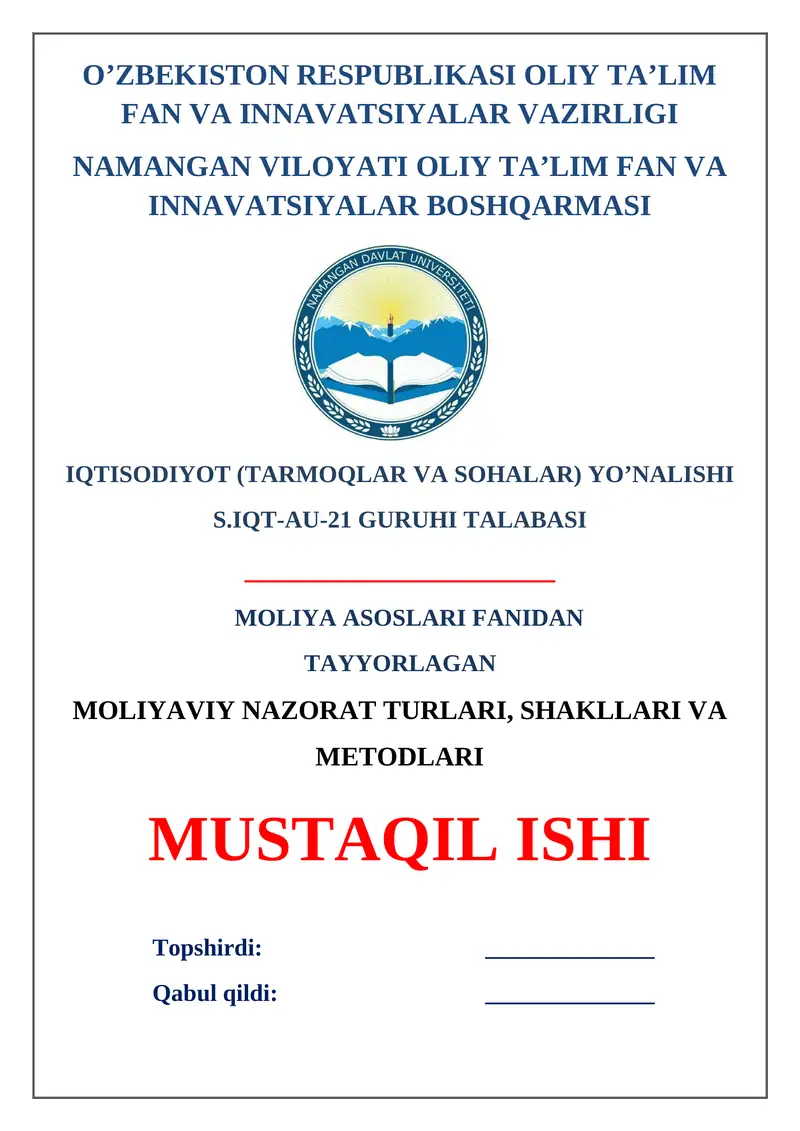Moliyaviy nazorat turlari, shakllari va metodlari