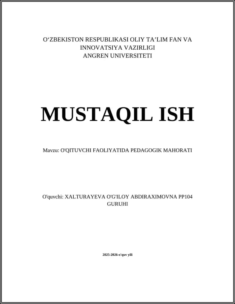 O'QITUVCHI FAOLIYATIDA PEDAGOGIK MAHORATI