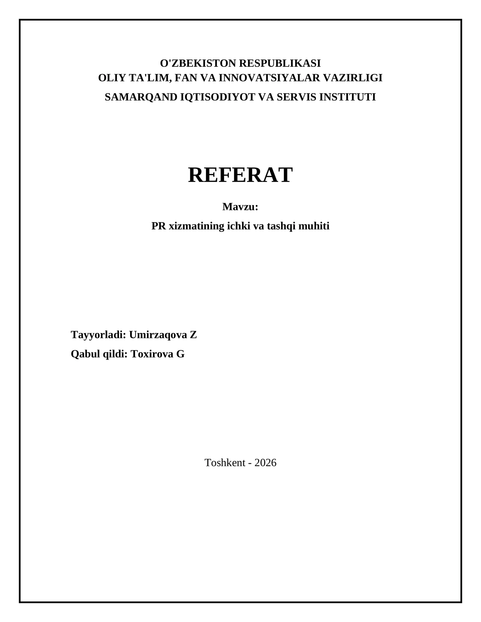 PR xizmatining ichki va tashqi muhiti
