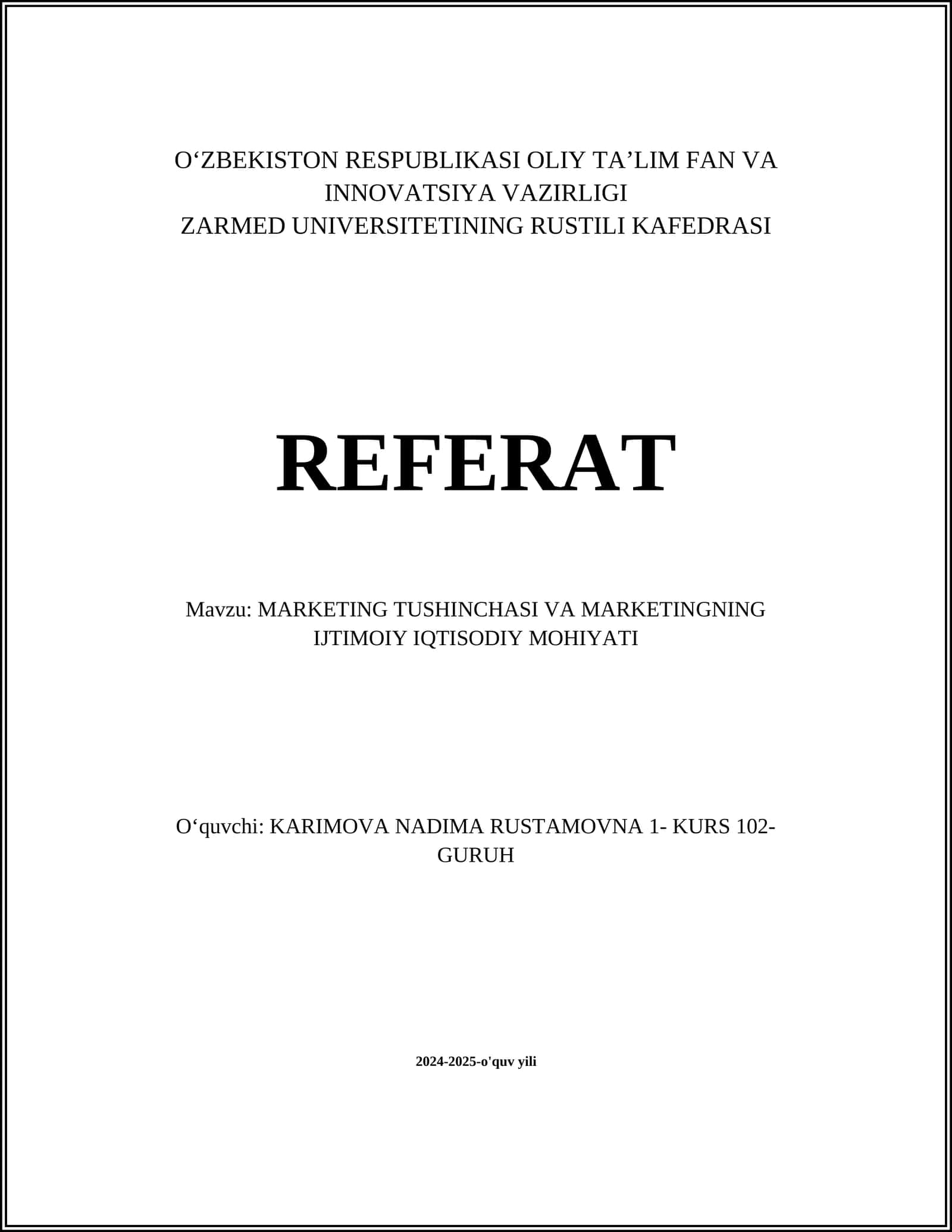 MARKETING TUSHINCHASI VA MARKETINGNING IJTIMOIY IQTISODIY MOHIYATI