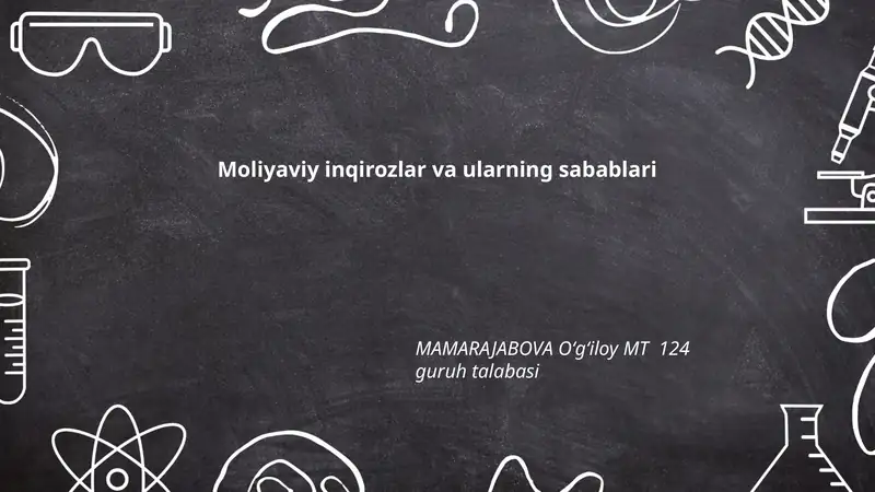 Moliyaviy inqirozlar va ularning sabablari